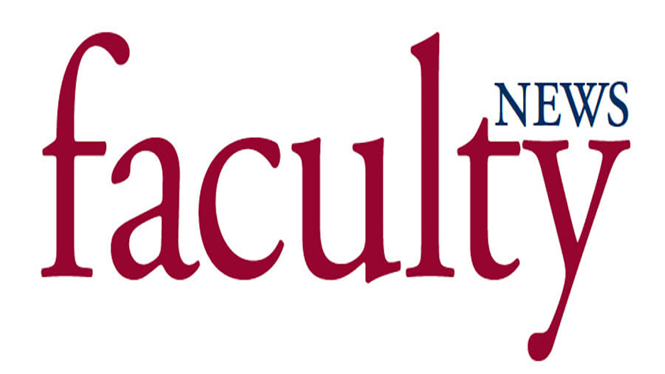 image that reads faculty news