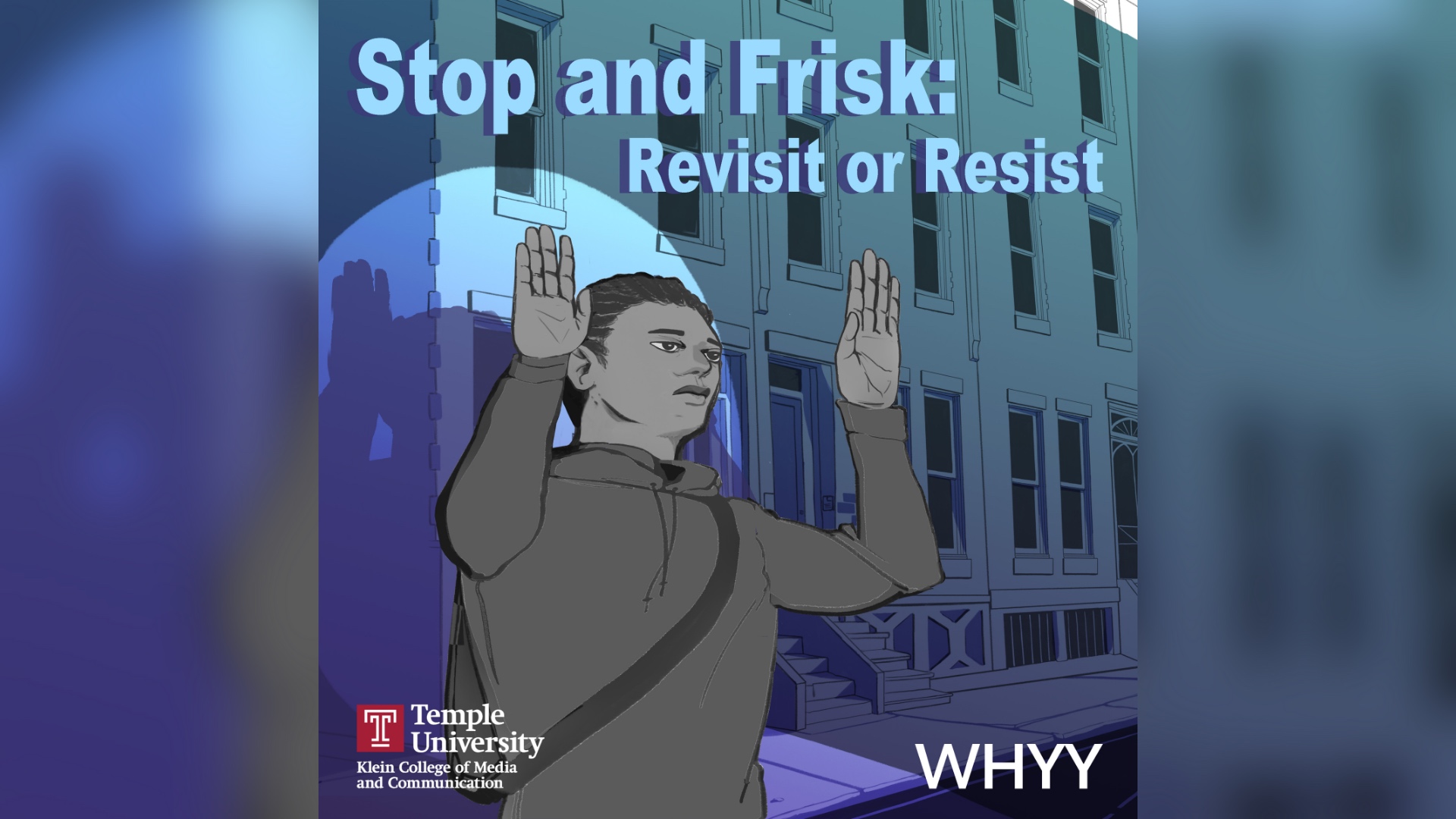 Man stopped with hands up, stop and frisk: revisit or resist podcast