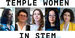 Graphic of five Temple women trailblazers in STEM.